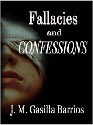 cover image of Fallacies and Confessions
